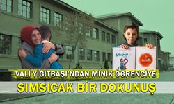 Vali Yiğitbaşı’ndan Minik Öğrenciye Sımsıcak Bir Dokunuş!