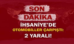 İhsaniye’de otomobiller çarpıştı: 2 Yaralı!