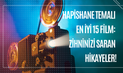 Hapishane Temalı En İyi 15 Film: Zihninizi Saran Hikayeler!