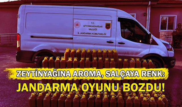 Zeytinyağına Aroma, Salçaya Renk: Jandarma Oyunu Bozdu!