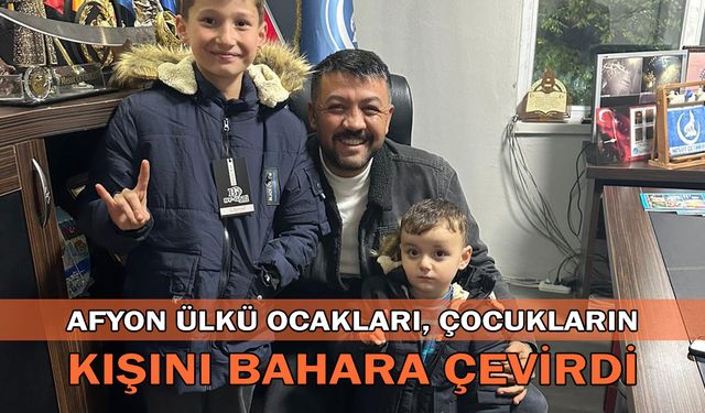 Afyon Ülkü Ocakları, çocukların kışını bahara çevirdi!