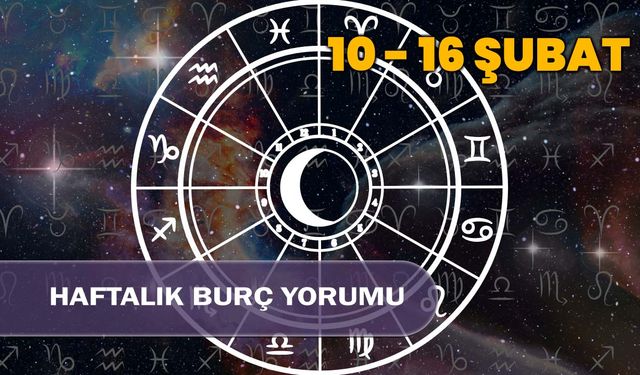 10-16 Şubat 2025 Haftalık Burç Yorumları