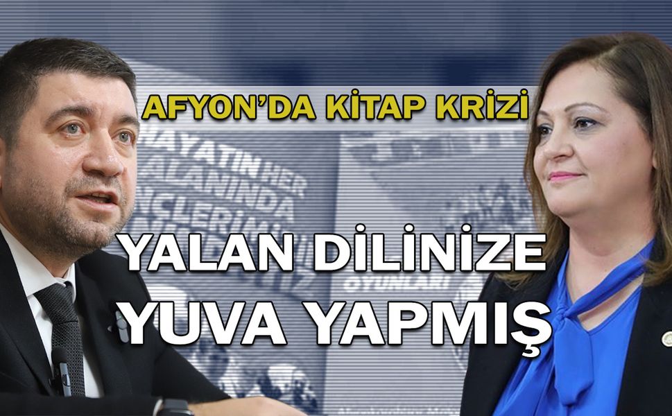 Afyon’da kitap krizi: Yalan dilinize yuva yapmış!